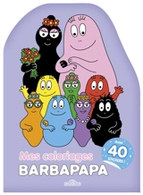 Barbapapa : Mes coloriages - Taylor, Alice Et Thomas