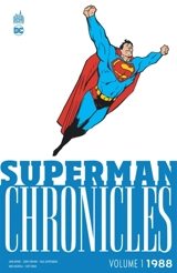 Superman chronicles. 1988. Vol. 1 - John Byrne