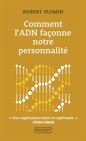 Comment l'ADN façonne notre personnalité - Robert Plomin