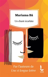 Un chant écarlate - Mariama Bâ