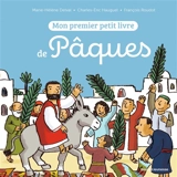 Mon premier petit livre de Pâques - Marie-Hélène Delval