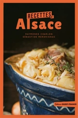 Recettes d'Alsace - Raymonde Charlon