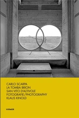 Carlo Scarpa La Tomba Brion San Vito D´Altivole - Hans Michael Koetzle