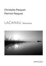 Lacanau : résonances - Christelle Pasquet