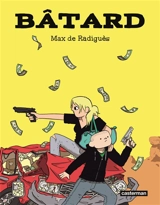 Bâtard - Max de Radiguès