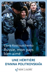 Russie, mon pays bien-aimé - Elena Kostioutchenko