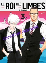 Le roi des limbes. Vol. 3 - Ai Tanaka