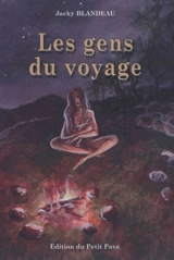 Les gens du voyage - Jacky Blandeau