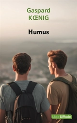 Humus - Gaspard Koenig