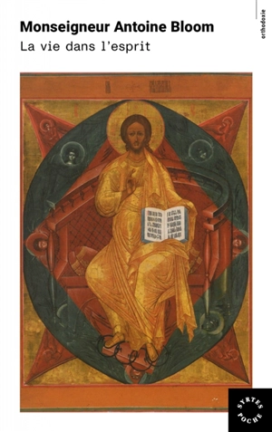 La vie dans l'Esprit - Antoine