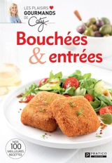 Bouchées & entrées - Pratico Édition