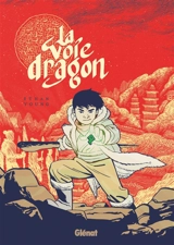 La voie dragon - Ethan Young