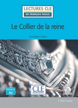 Le collier de la reine - Alexandre Dumas