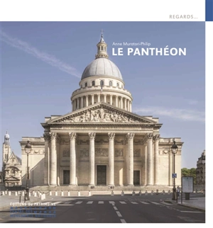 Le Panthéon - Anne Muratori-Philip