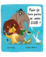 Puis-je faire partie de votre club ? - John Kelly