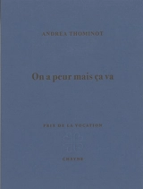 On a peur mais ça va - Andrea Thominot