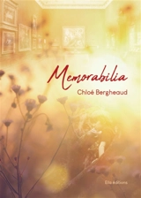 Memorabilia - Chloé Bergheaud