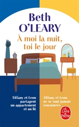 A moi la nuit, toi le jour - Beth O'Leary