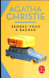 Rendez-vous à Bagdad - Agatha Christie
