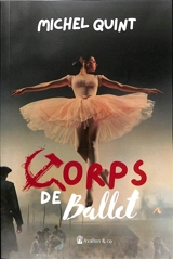 Corps de ballet - Michel Quint