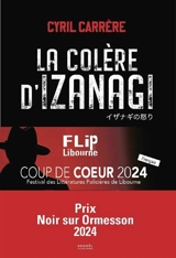 La colère d'Izanagi - Cyril Carrère