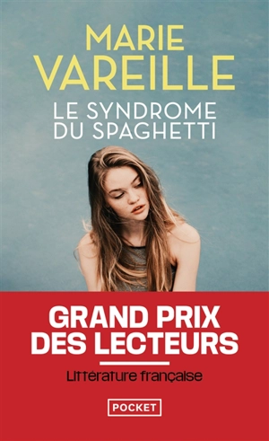 Le syndrome du spaghetti - Marie Vareille