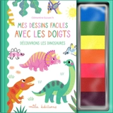 Mes dessins faciles avec les doigts : découvrons les dinosaures - Clémentine Guivarc'h