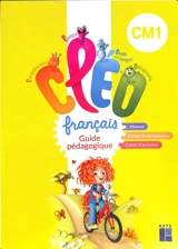 CLEO, français CM1 : guide pédagogique : manuel, fichier école inclusive, cahier d'activités - Philippe Clauzard