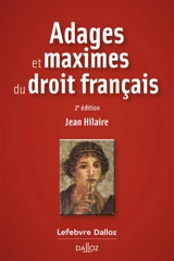 Adages et maximes du droit français - Jean Hilaire