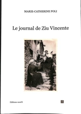 Le journal de Ziu Vincente - Marie-Catherine Poli