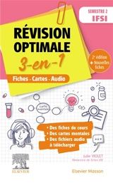 Révision optimale 3-en-1 : semestre 2 IFSI : fiches, cartes, audio - Julie Violet