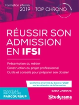 Réussir son admission en IFSI 2019 : nouvelle procédure Parcoursup - Badia Jabrane