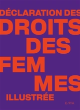 Déclaration des droits des femmes illustrée - Olympe de Gouges
