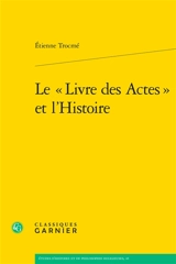 Le livre des Actes et l'histoire - Etienne Trocmé