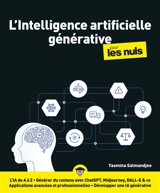 L'intelligence artificielle générative pour les nuls - Yasmina Lecomte