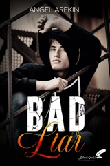 Bad liar - Angel Arekin