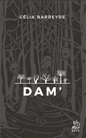 DAM' - Célia Barreyre