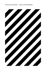 Vieille écorcherie. Discours de présentation à l'Académie - Wolfgang Hilbig