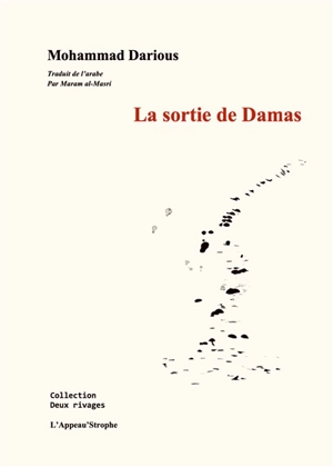 La sortie de Damas - Mohammad Darious