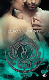 Vampires, Lycans, Gargouilles. Vol. 8. Creed - Laurann Dohner