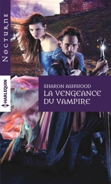 La vengeance du vampire - Sharon Ashwood