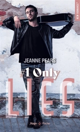 Lies. Vol. 1. Only lies - Jeanne Pears
