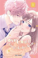 Love coach : Koigakubo-kun. Vol. 1 - Rin Miasa