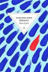 Dans le fossé - Sladana Nina Perkovic