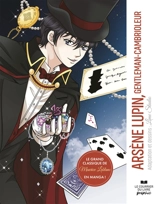 Arsène Lupin, gentleman-cambrioleur : le grand classique de Maurice Leblanc en manga ! - Lime Studio