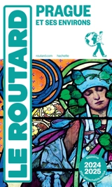 Prague et ses environs : 2024-2025 - Philippe Gloaguen