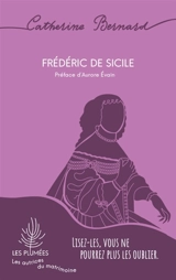 Frédéric de Sicile - Catherine Bernard