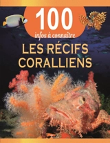 Les récifs coralliens - Jo Cowan