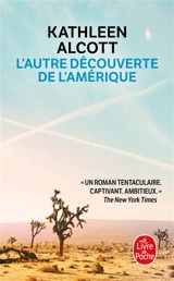 L'autre découverte de l'Amérique - Kathleen Alcott