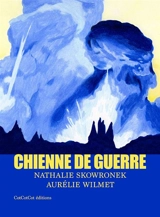 Chienne de guerre - Nathalie Skowronek